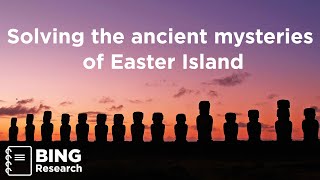 Newswise:Video Embedded solving-the-ancient-mysteries-of-easter-island