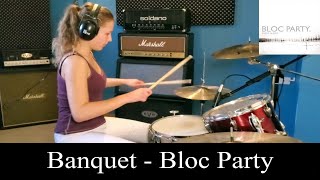 Banquet Drum Cover - Bloc Party