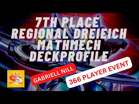 7TH PLACE REGIONAL WCQ DREIEICH MATHMECH DECKPROFILE FROM GABRIELL NILL //