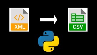 How To Convert XML to CSV In Python
