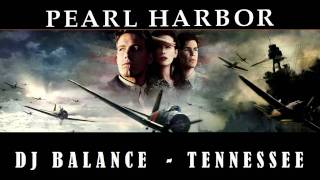Dj Balance   Tennessee Pearl Harbor Theme