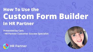Using HR Partner's Custom Form Builder