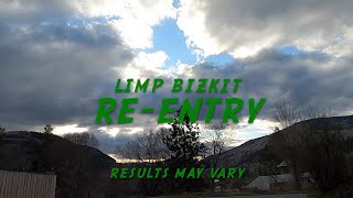 Limp Bizkit - Re-Entry (Lyrics)