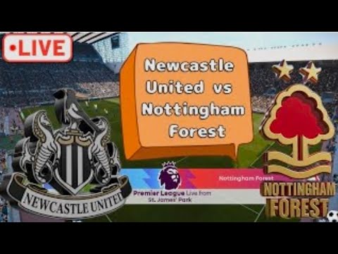🔴 LIVE Full Match Newcastle United vs  Nottingham Forest 5_2 Highlights TLive Premier League 2025/26