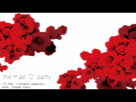 DAZZLE VISION - the mad 'o' party