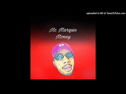 Mc Marquin Money