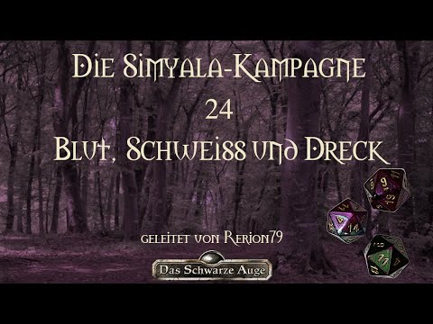 [DSA 4.1] Die Simyala-Kampagne - 24 - Blut, Schweiß und Dreck