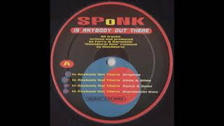 Sponk - Is Anybody Out There (Glide & Slide)