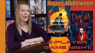 HAPPY HALLOWEEN GAMING | A Double Header with Dracula and Dr. Jekyll