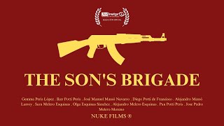 THE SON'S BRIGADE - Short Film - OFFICIAL SELECTION