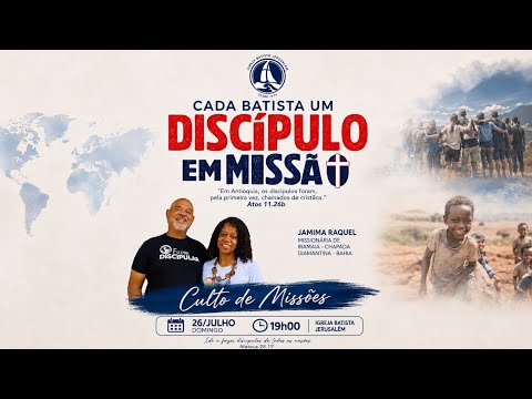 Culto da Igreja Batista Jerusalém em Coaraci Ba mes missões estaduais 26/07/2026