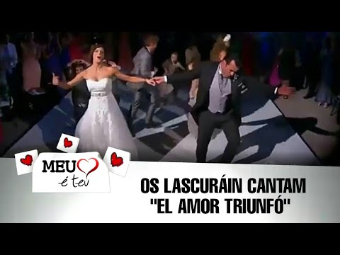 Meu Coração é Teu - Os Lascuráin cantam "El Amor Triunfó" e dançam na Festa de Casamento