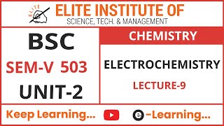 Download Lagu BSC SEM V || CHEMISTRY 503 || UNIT 2 || ELECTROCHEMISTRY || LECTURE 9 Thumbnail