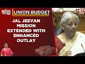 Jal Jeevan Mission Extended With Enhanced Outlay And Focus On Quality Infrastructure Budget 2025