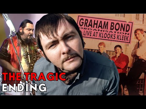 Graham Bond: The Tragic Ending of the UK Legend Destroyed by Black Magic