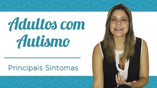 Adultos com Autismo