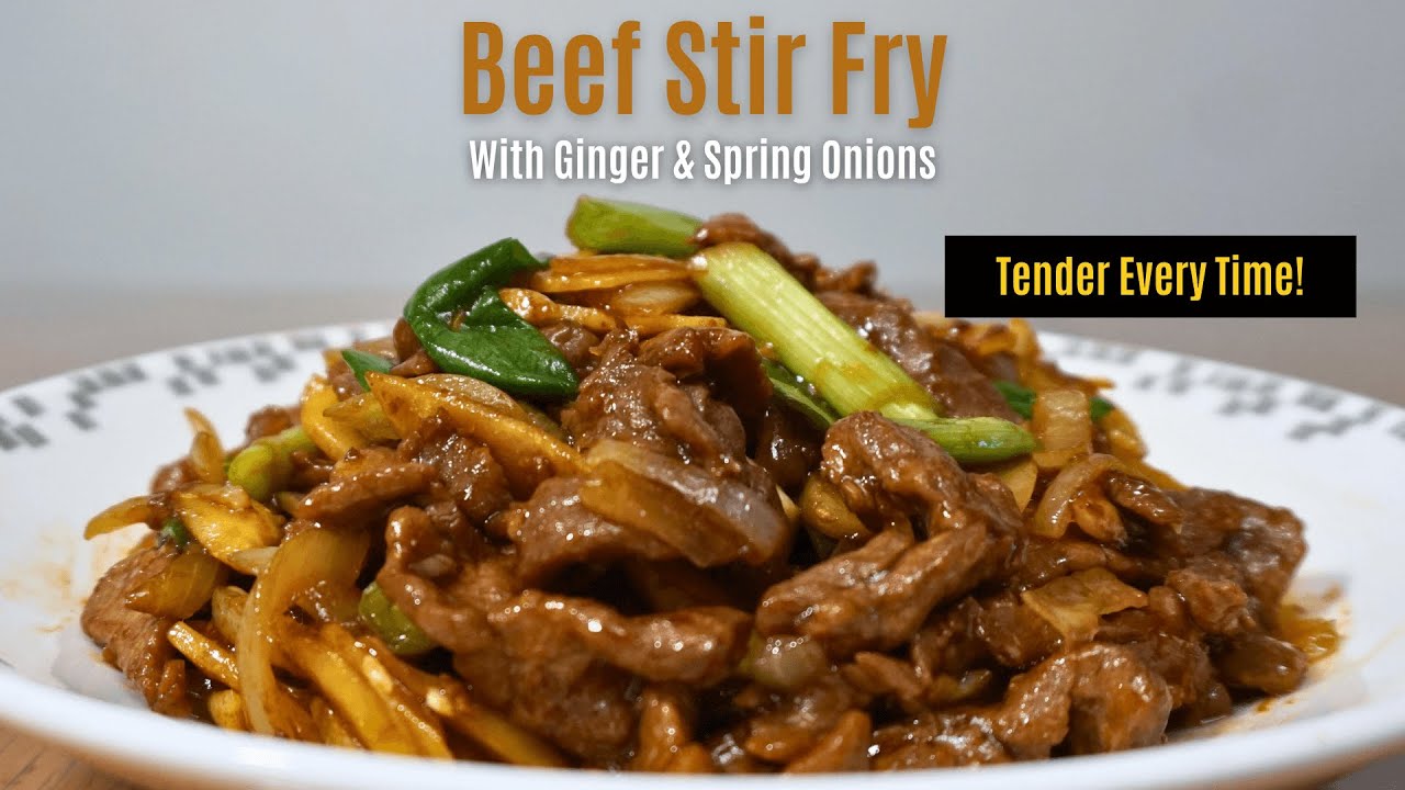 The BEST Chinese Stir Fry Beef with Ginger & Spring Onion (姜葱牛肉) | Full Recipe + Pro Tips