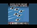 Wild Blue Yonder (The US Air Force Song)