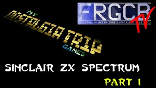 My Nostalgia Trip Games - Ep03 Spectrum Part 1