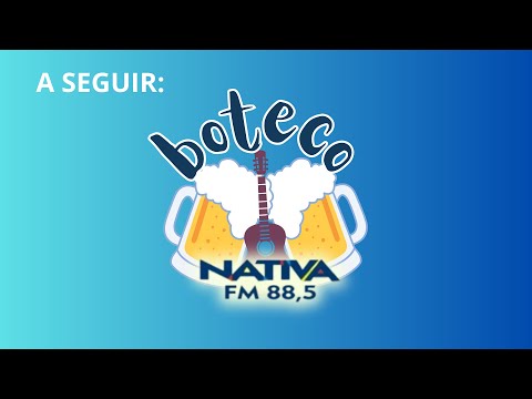 [AO VIVO] BOTECO DA NATIVA 31/08/23