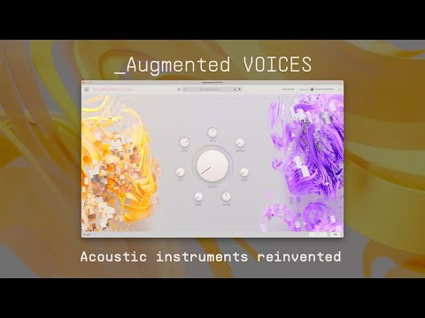 Augmented VOICES | Acoustic Instruments Reinvented | ARTURIA