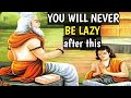 BEST MOTIVATIONAL STORY ON LAZINESS | Master and Disciple story |