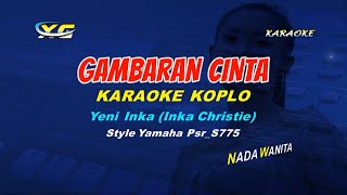 Download lagu Gambaran Cinta Karaoke Koplo Yeni Inka... mp3