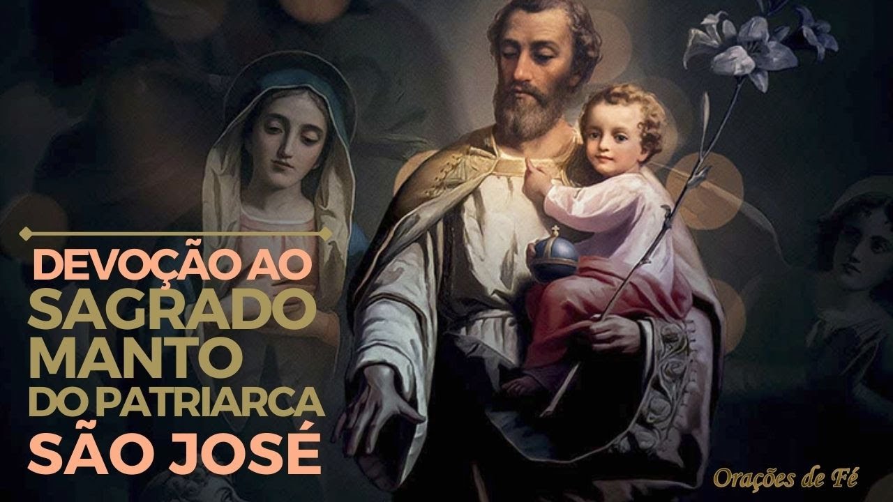 Devoção ao Sagrado manto do Patriarca São José