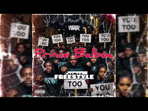 You Too Movement Freestyle 🔥 Prince Balboa from Miami | Original Hot Boy Turk