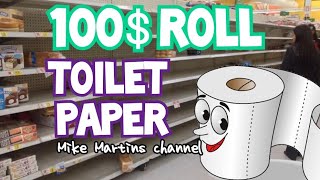 TOILET PAPER ROLL 100$ Per Roll
