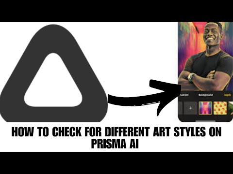 How to check for different art styles on Prisma AI