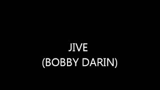 BOBBY DARIN:  JIVE