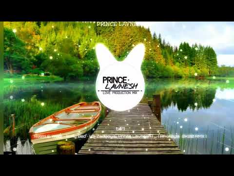 ☘ ROTIMI & WALE - IN MY BED _ ( DJ ZEDBOY & PRINCE LAVNESH )~ [ AFROSTYLE REMIX ] ☘