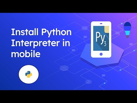 Install Python Interpreteridle On Mobilepython For Beginners