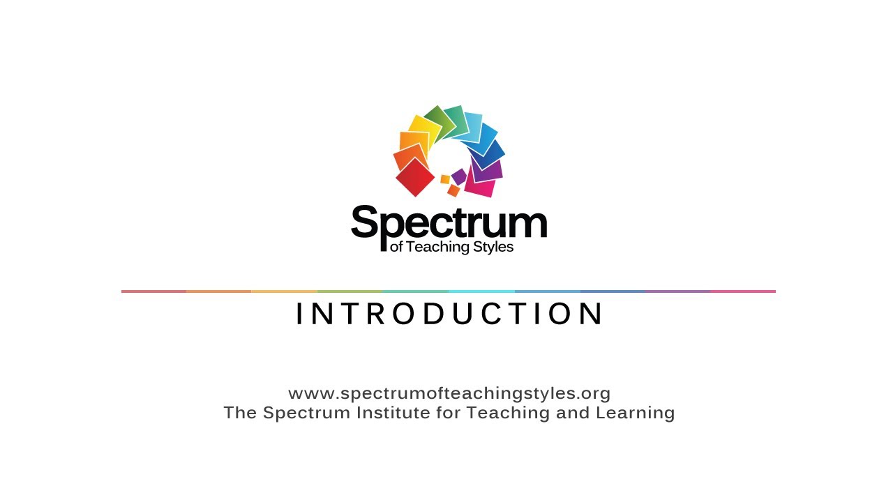 Spectrum of Teaching Styles - Introduction's thumbnail