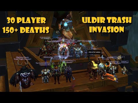 30 Player Uldir Trash Mayhem [150+ Deaths]