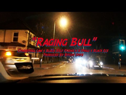 Cymarshall Law x Si Phili x Black Belt Poemz x Black Ice : RAGING BULL VIDEO