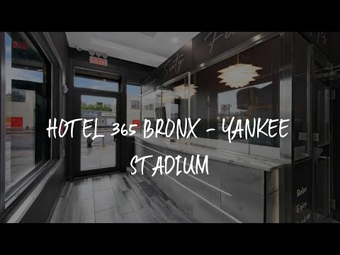 Hotel 365 Bronx - Yankee Stadium Review - Bronx , United States of America