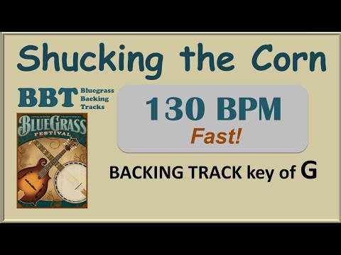 Shucking the Corn 130 bpm bluegrass backing track