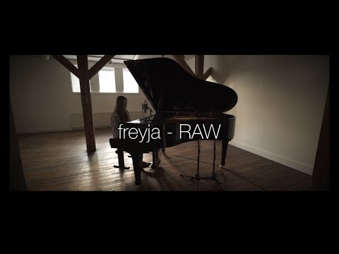 freyja - RAW [One take live video]