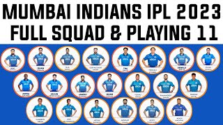 IPL 2023 : Mumbai Indians Squad ipl 2023 | Ipl 2023 Mumbai Indians Squad | Mumbai Indians playing 11 IPL 2023 : Mumbai Indians Squad ipl 2023 | Ipl 2023 Mumbai Indians Squad | Mumbai Indians playing 11