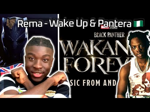 REMA In BLACK PANTHER?🔥| Rema - Wake up & Pantera UK REACTION 🇬🇧 (Wakanda Forever Soundtrack)