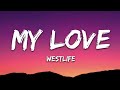 MY LOVE Lyrics New Song 2026 New English Song Best Song English