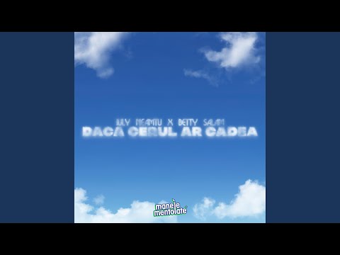 Dacă cerul ar cădea