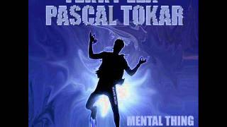 Terry Lex & Pascal Tokar - Mental Thing 2011(Original Mix)