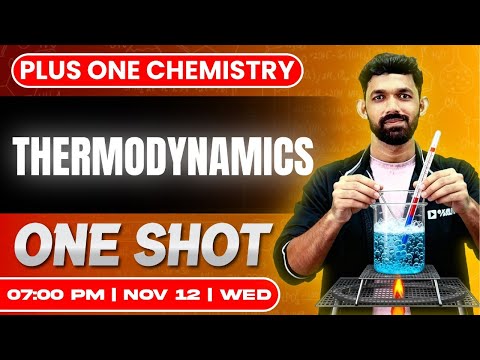 Plus One Chemistry | Thermodynamics | Oneshot | Exam Winner
