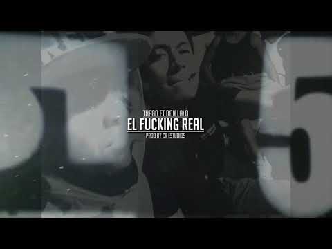 El fucking real Thabo ft Don Lalo