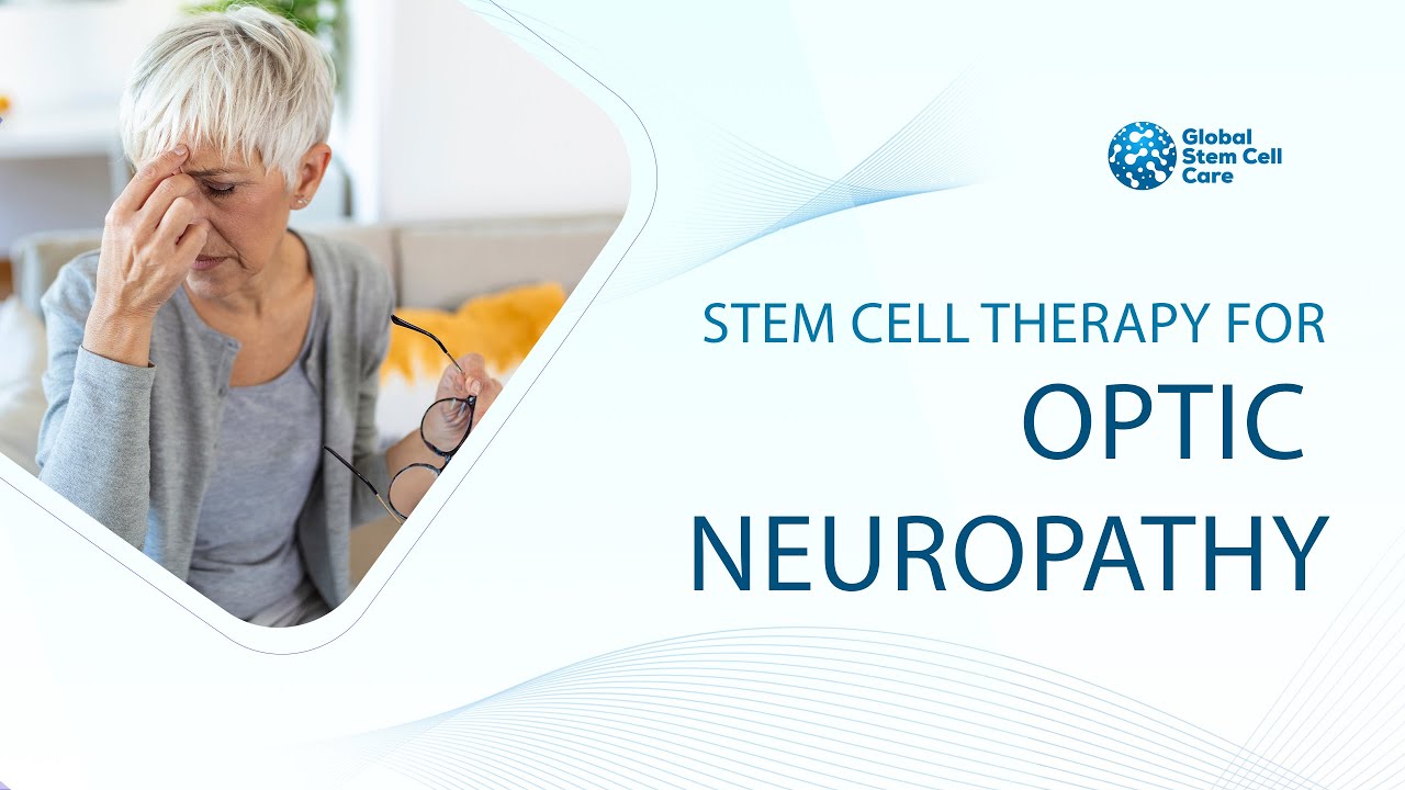 Stem Cell Treatment For Optic Neuropathy | Best Treatment For Optic Neuropathy | Optic Neuropathy
