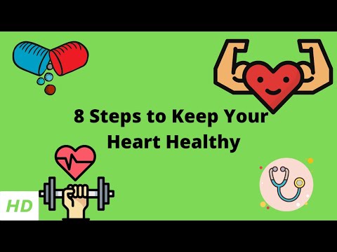 8 Steps to Keep Your Heart Healthy