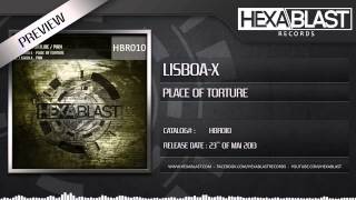 Lisboa-X - Place Of Torture